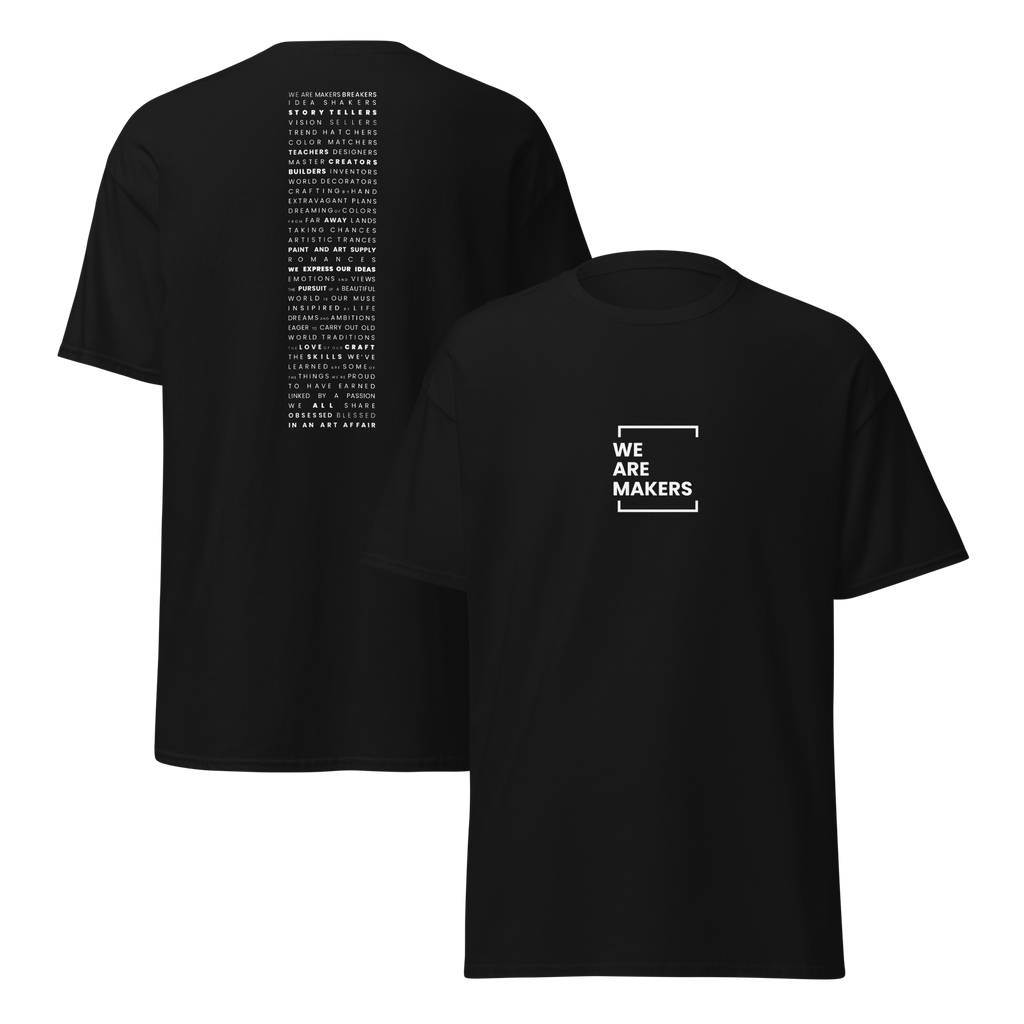 We Are Makers Tee | Grind Edition
