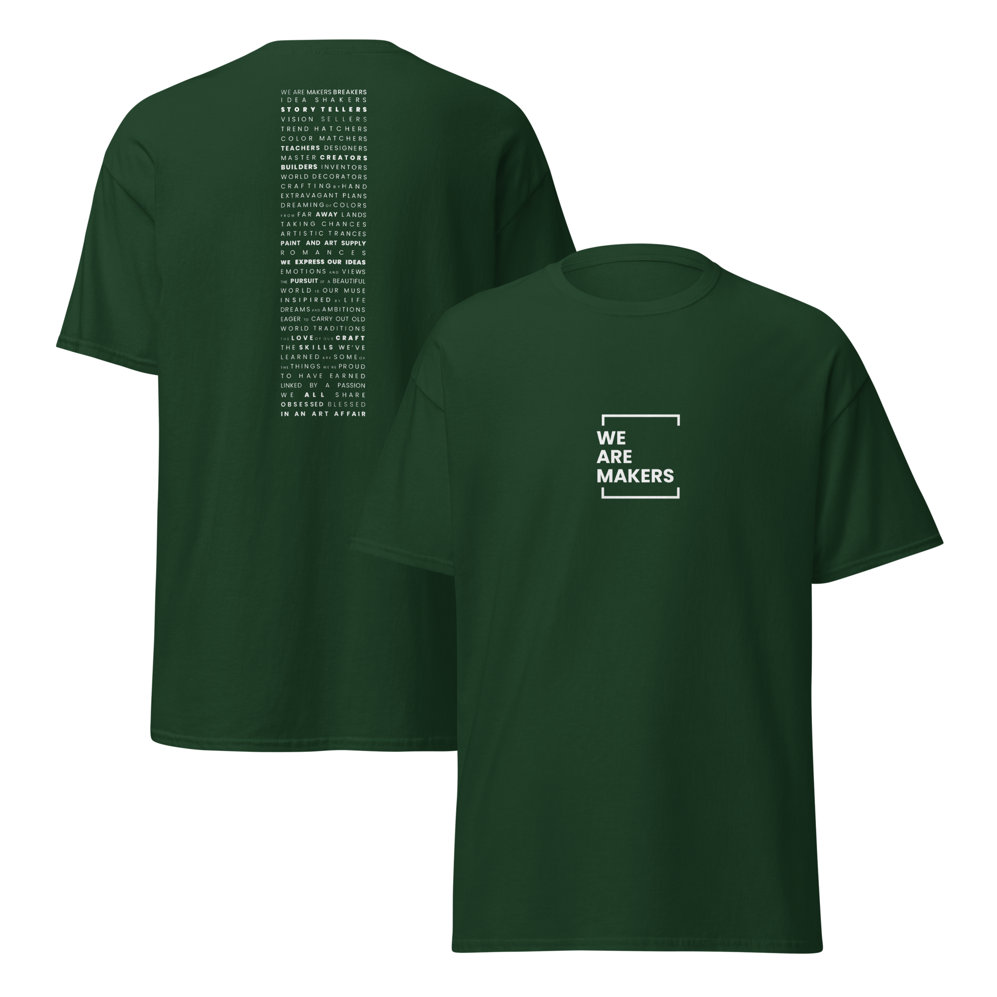 We Are Makers Tee | Grind Edition