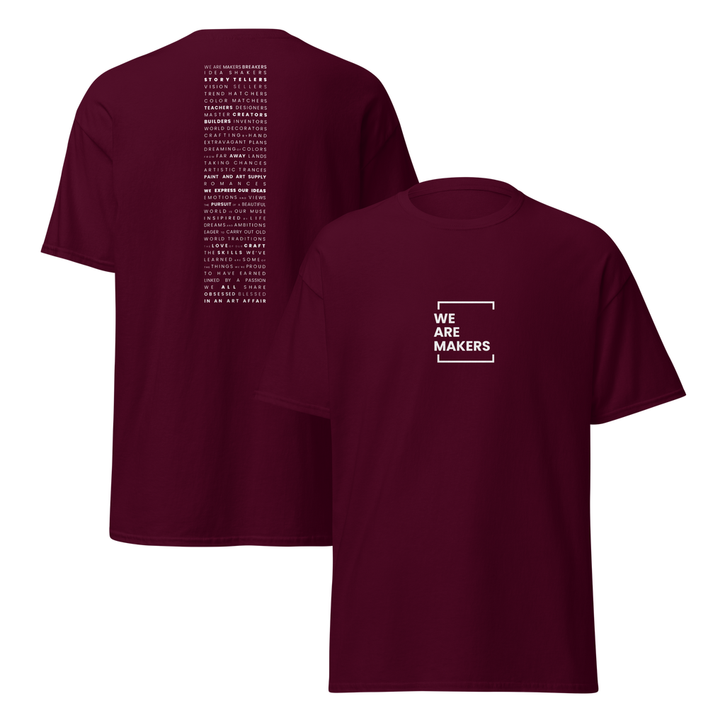 We Are Makers Tee | Grind Edition