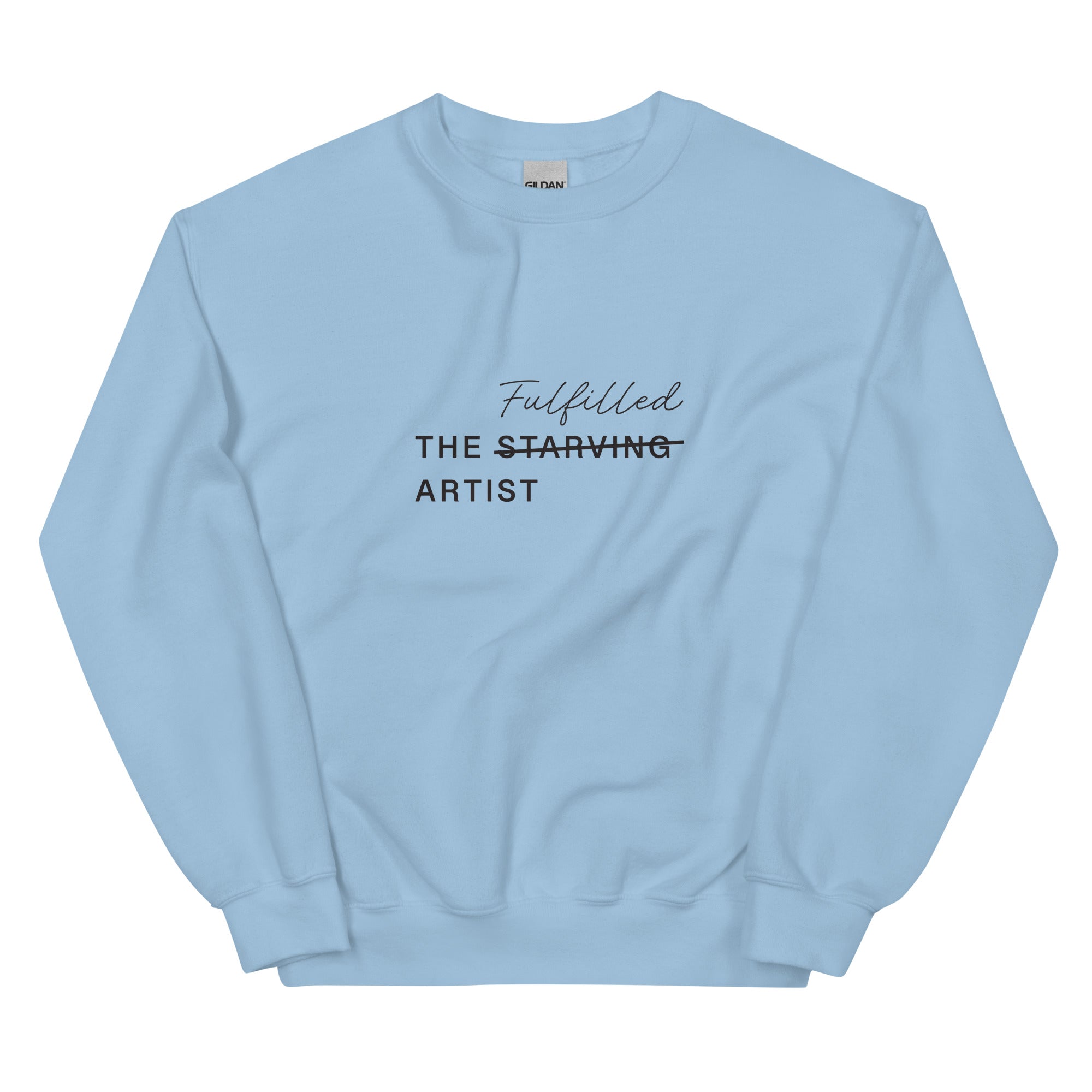The Fulfilled Artist Unisex Sweatshirt | Dark