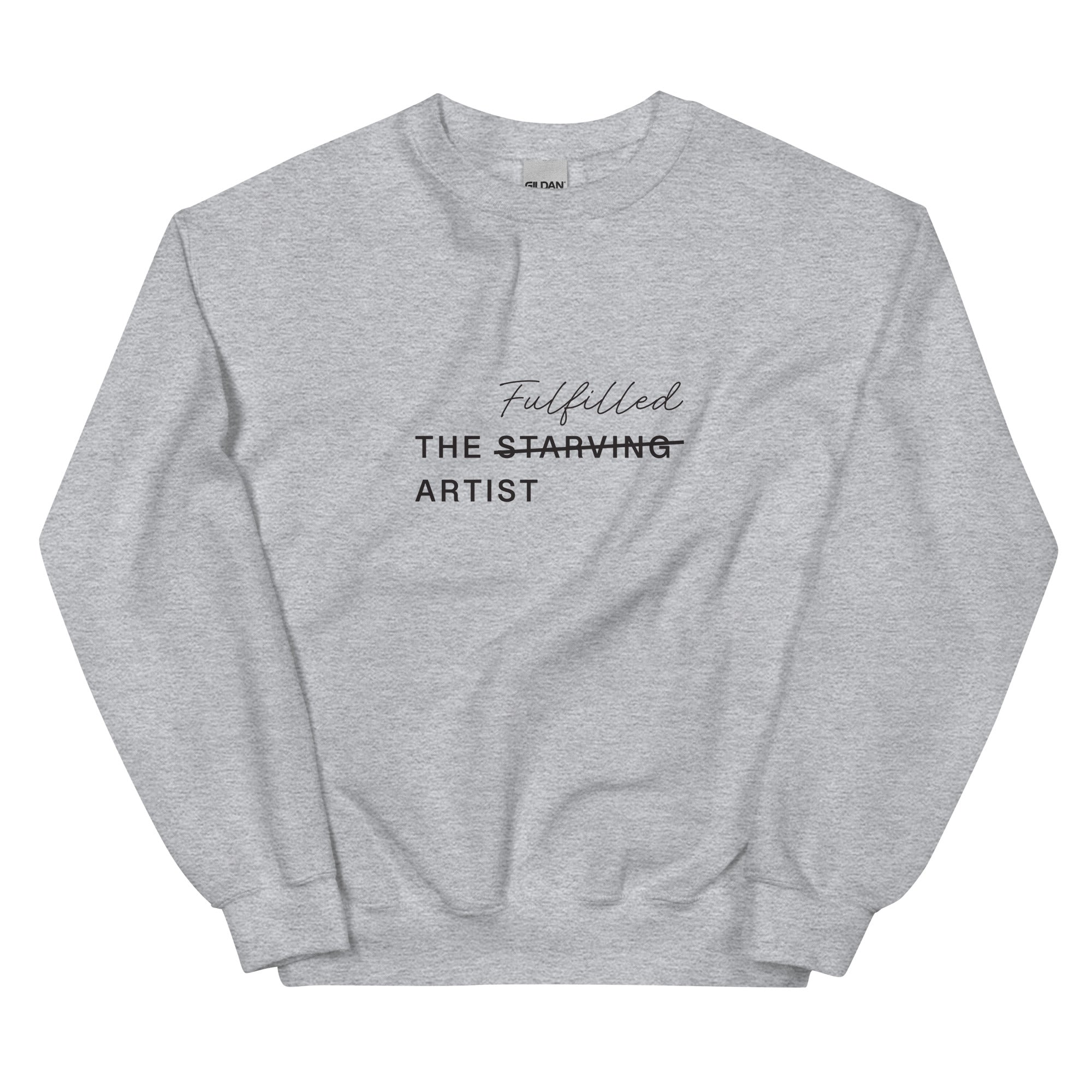 The Fulfilled Artist Unisex Sweatshirt | Dark