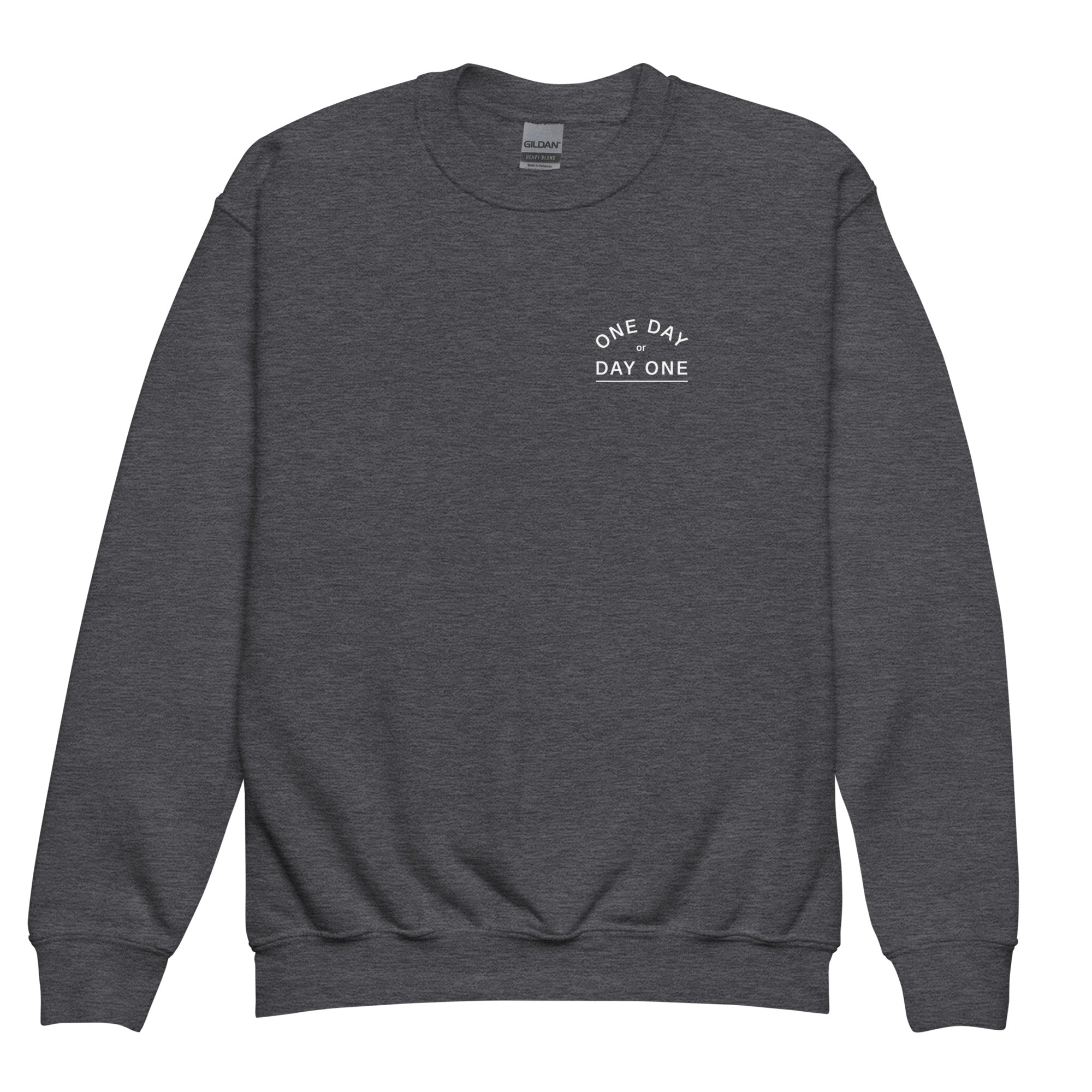 Youth One Day or Day One crewneck sweatshirt