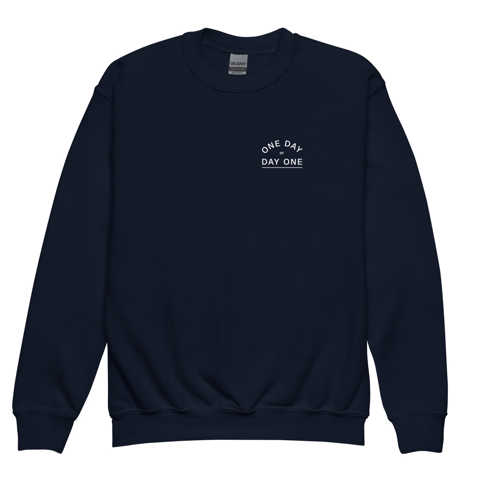 Youth One Day or Day One crewneck sweatshirt