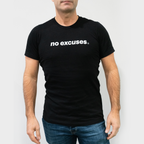 No Excuses Tee